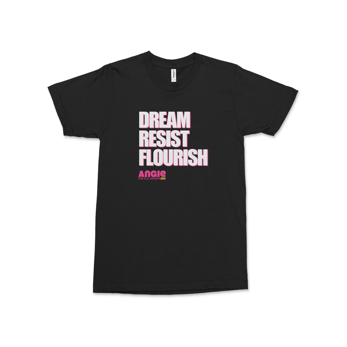 Black short-sleeve t-shirt with bold white and pink "Dream Resist Flourish" text on front.