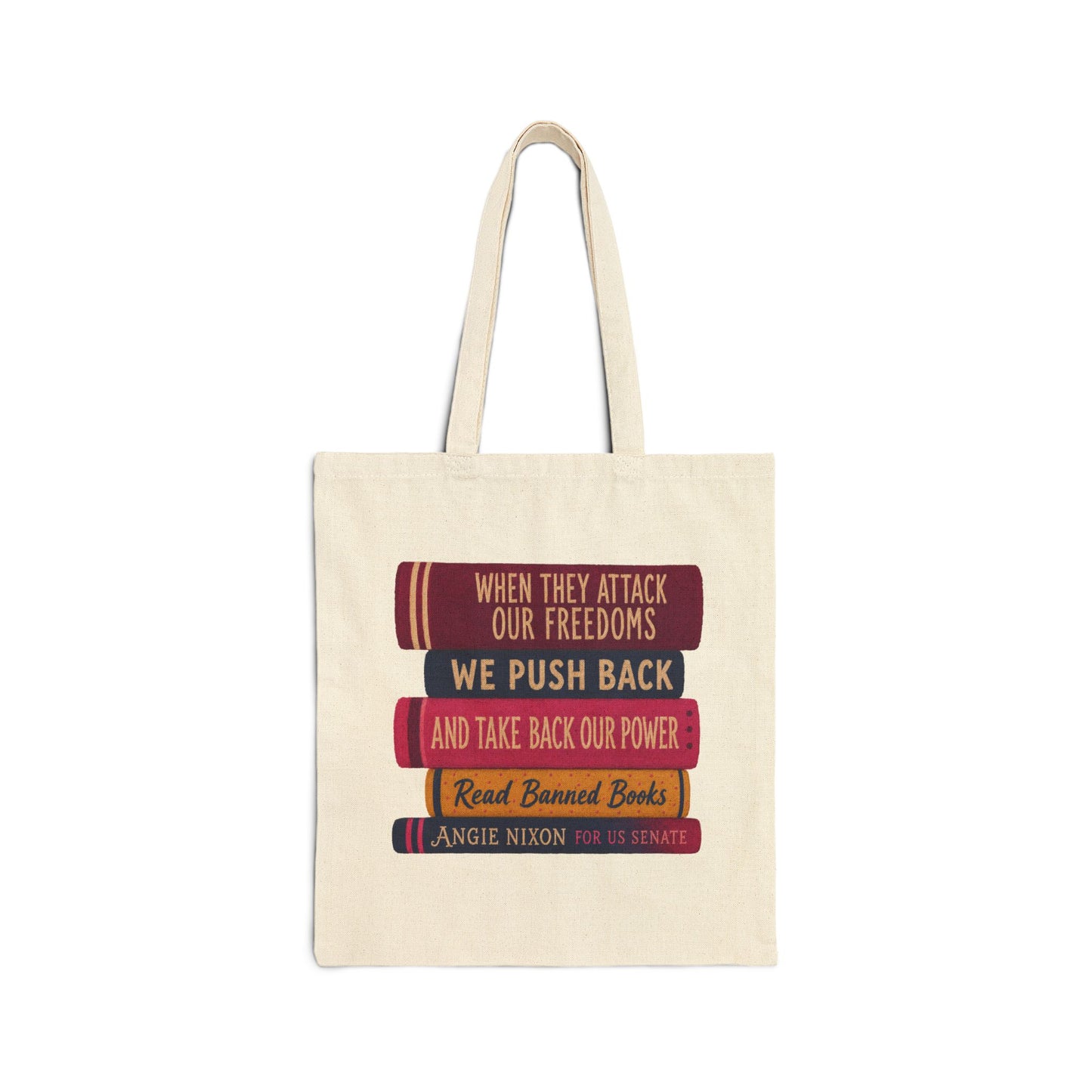 We Push Back Tote Bag Anige Nixon for US Senate