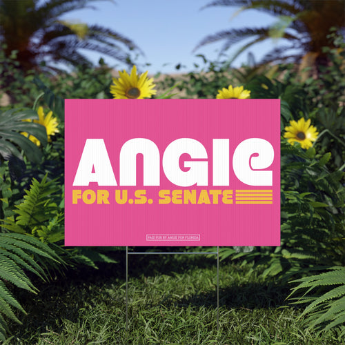 Angie for U.S. Senate (22" x 15" Pink Lawn Sign)