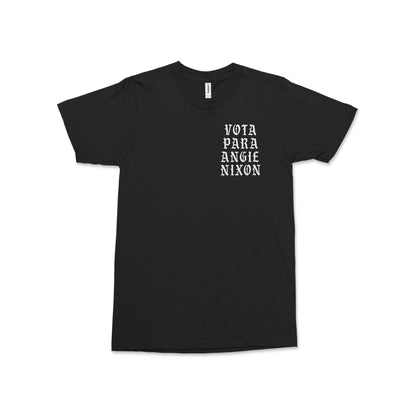 Black short-sleeve crewneck tee with white "Vota Para Angie Nixon" text on left chest.