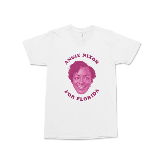 White T-shirt with magenta graphic of Angie Nixon's face and text "Angie Nixon For Florida".